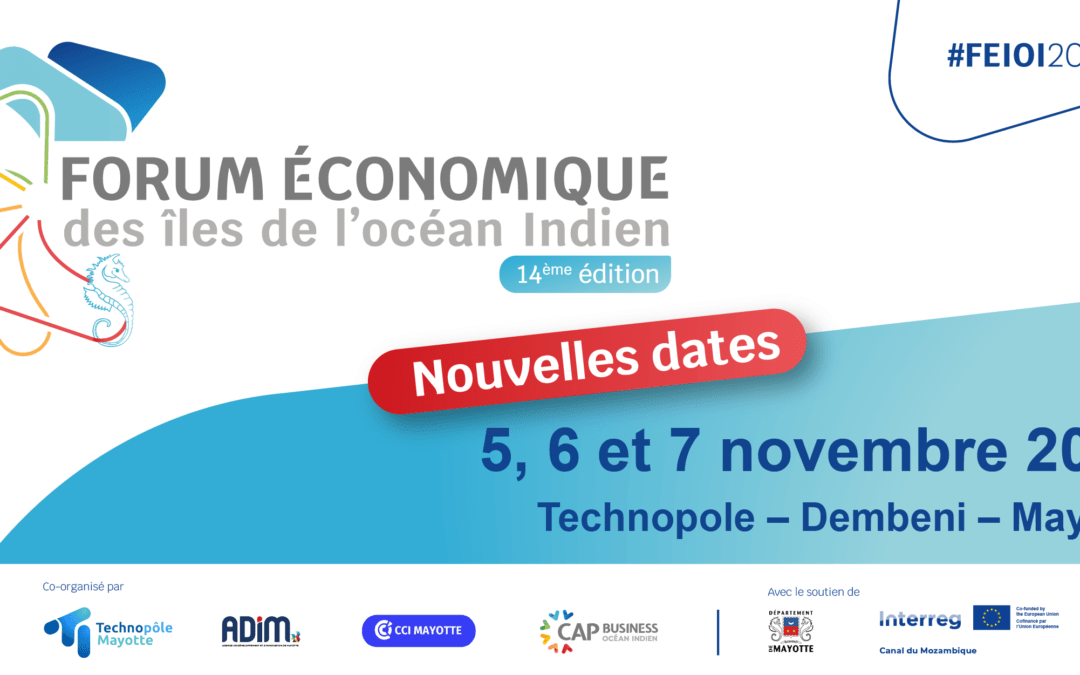 Communiqué de presse Mayotte accueillera le 14ème Forum économique des îles de l’océan Indien